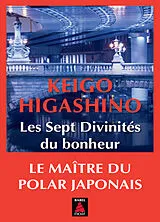 Broschiert Les sept divinités du bonheur von Keigo Higashino