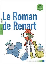 Broschiert Le roman de Renart : extraits, collège von 