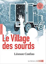 Broschiert Le village des sourds : texte intégral, 3e et lycée von Léonore Confino