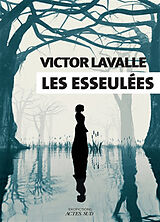 Broché Les esseulées de Victor Lavalle