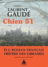 Broschiert Chien 51 von Laurent Gaudé