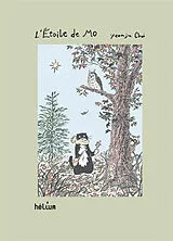 Broschiert L'étoile de Mo : aventures forestières von Yeonju Choi