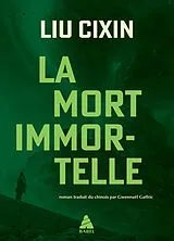 Broschiert Le problème à trois corps. Vol. 3. La mort immortelle von Cixin Liu
