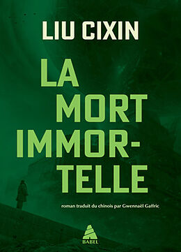 Broché La mort immortelle de Cixin Liu