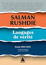 Broché Langages de vérité : essais 2003-2020 de Salman Rushdie