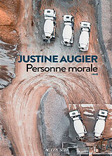 Broché Personne morale : récit de Justine Augier