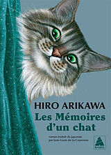 Broschiert Les mémoires d'un chat von Hiro Arikawa