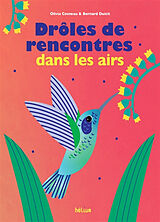 Couverture cartonnée Drôles de rencontres dans les airs de Cosneau; Duisit