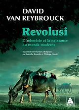 Broschiert Revolusi : l'Indonésie et la naissance du monde moderne von David Van Reybrouck