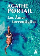 Broschiert Les âmes torrentielles von Agathe Portail