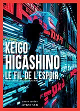 Broschiert Le fil de l'espoir von Keigo Higashino