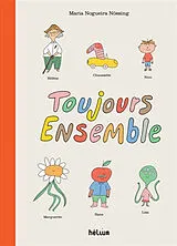 Broschiert Toujours ensemble von Maria Nogueira Nössing