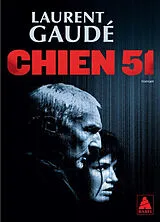 Broschiert Chien 51 von Laurent Gaudé