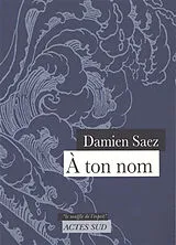 Broschiert A ton nom von Damien Saez