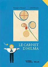 Broschiert Le carnet d'Hilma : avec les oeuvres d'Hilma af Klint von Véronique; Renardy, Lisbeth Le Normand