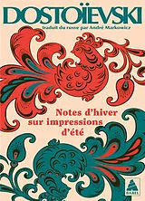 Broschiert Notes d'hiver sur impressions d'été von Fédor Dostoïevski