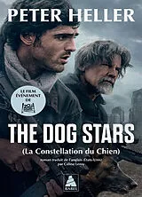 Broschiert The dog stars. La constellation du chien von Peter Heller