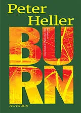 Broschiert Burn von Peter Heller