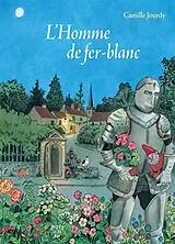 Broschiert L'homme de fer-blanc von Camille Jourdy