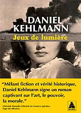 Broschiert Jeux de lumière von Daniel Kehlmann