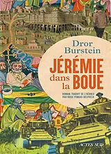 Broschiert Jérémie dans la boue von Dror Burstein