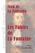 Couverture cartonnée Les Fables de Jean De La Fontaine, Ligaran