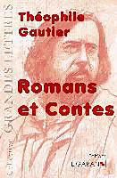 Couverture cartonnée Romans et contes (grands caractères) de Théophile Gautier