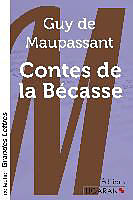 Couverture cartonnée Contes de la Bécasse (grands caractères) de Guy de Maupassant