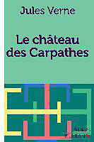 Couverture cartonnée Le château des Carpathes de Jules Verne