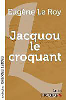 Couverture cartonnée Jacquou le croquant (grands caractères) de Eugène Le Roy