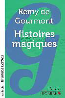 Couverture cartonnée Histoires magiques (grands caractères) de Remy De Gourmont