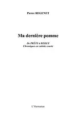 E-Book (epub) Ma derniere pomme - de prety abissey. - von Pierre Regenet