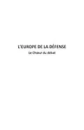E-Book (epub) L'europe de la defense - le choeur du debat von Jean Alastair Cameron
