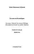 E-Book (epub) Les oeuvres dramatiques - la cause. nemrod. le retour d'hula von Sultan Muhammad Al Qasimi