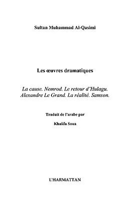 E-Book (epub) Les oeuvres dramatiques - la cause. nemrod. le retour d'hula von Sultan Muhammad Al Qasimi