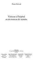 E-Book (epub) Visiteur a l'hopital et en maison de ret von Reboul Pierre