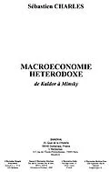 E-Book (epub) Macroeconomie heterodoxe de kaldor a min von Charles Sebastien