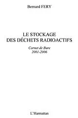 E-Book (epub) Le site de bure et les dechets radioactifs - carnet de bure von Bernard Fery