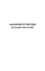 E-Book (epub) Anglophobie et politique - de fachoda a mers el-kebir von Henri Souchon
