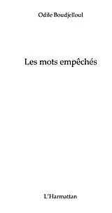 E-Book (epub) Mots empeches von Boudjelloul Odile