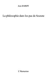E-Book (epub) La philosophie dans les pas desocrate von Elie Sadigh