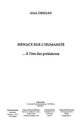E-Book (epub) Menace sur l'humanite a l'ere des predateurs von Grielen Alain