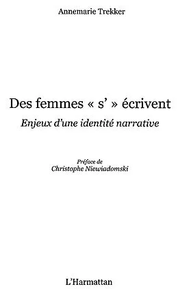 E-Book (epub) Des femmes &quote;s'&quote;ecrivent - enjeux d'une identite narrative von Jean Lombard
