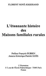 E-Book (epub) L'etonnante histoire des maisons familiales rurales von Francois Auger