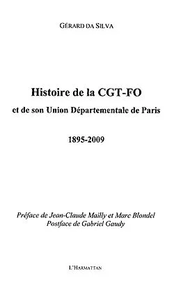E-Book (epub) Histoire de la cgt-fo et de son union departementale de pari von Gerard Da Silva