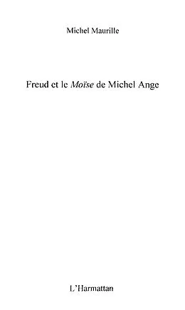 E-Book (epub) Freud et le Moise de Michel Ange von Michel Maurille