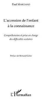E-Book (epub) L'accession de l'enfant a la connaissance von Paul Marciano