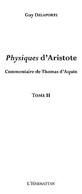 E-Book (epub) Physiques d'aristote - commentaire de thomas d'aquin - tome von Collectif