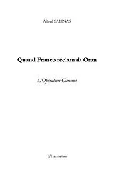 E-Book (epub) Quand Franco reclamait Oran von Alfred Salinas
