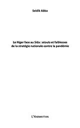 eBook (epub) Le niger face au sida: atouts et faiblesses de la strategie de Seidik Abba